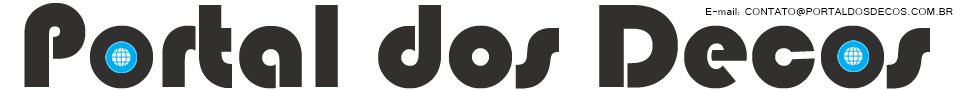 Portal dos Decos - O Melhor do Brasil!!
