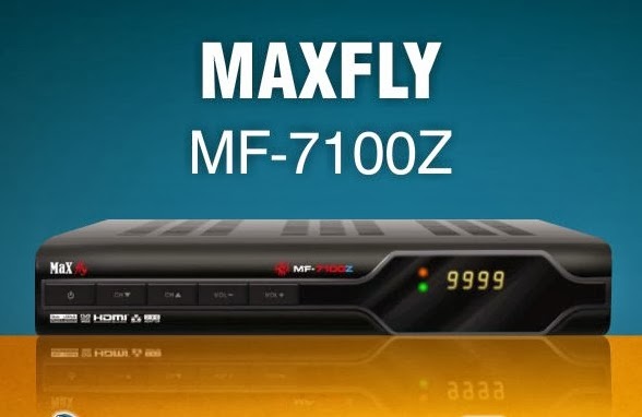 MAXFLY MF 7100Z NOVA ATUALIZAÇÃO V 2.31 KEYS 22W/30W/61W - 29/07/2015