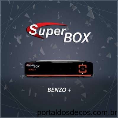 SUPERBOX BENZO+ ATUALIZAÇÃO v1.001de 09-06-16 SUPERBOX