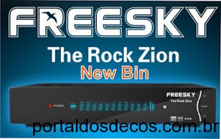 FREESKY THE ROCK ZION ATUALIZAÇÃO ATIVAÇÃO 22W de 15-09-16 FREESKY