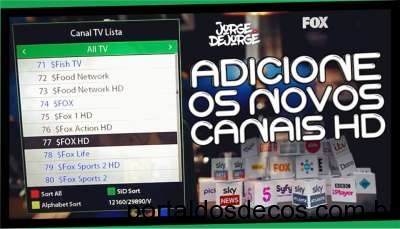 Veja com adicionar HD do C4: FOX 1, FOX Action-Food Network e NatGeo Wild 27-10-16 AZAMERICA AZBOX DUOSAT SATELITES TOCOMSAT