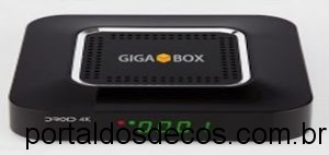 GIGABOX  -GIGABOX-DROID-4K-F-300x142 GIGABOX DROID 4K ATUALIZAÇÃO de 30-08-17