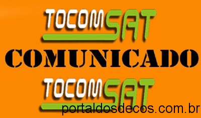 TOCOMSAT  -COMUNICADO COMUNICADO TOCOMSAT TOCOMLINK SOBRE O PIPOCA LIVE