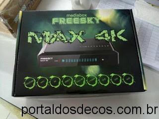 FREESKY  -FREESKY-MAX-HD-4K-1 FREESKY MAX 4K 3 TUNERS ANDROID ATUALIZAÇÃO V319 de 29-05-18