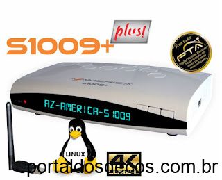 AZAMERICA S1009 PLUS ATUALIZAÇÃO V1.71 de 24-04-23 AZAMERICA